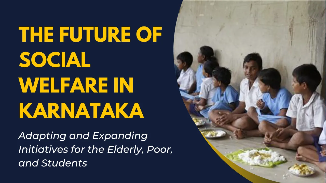 The Future of Social Welfare in Karnataka