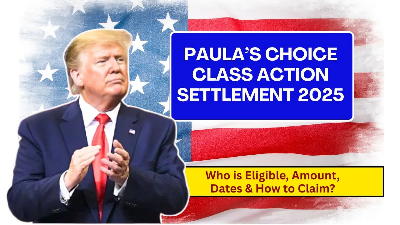 Paula’s Choice Class Action Settlement