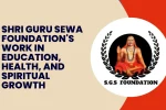 Shri Guru Sewa Foundation